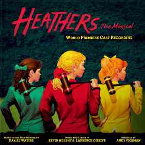 Various - Heathers: The Musical (World Premiere Cast Recording)