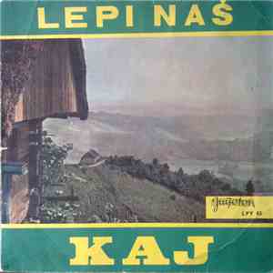 Various - Lepi Naš Kaj
