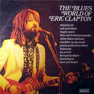 Various - The Blues World Of Eric Clapton