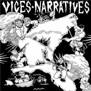 Vices, Narratives - Vices / Narratives