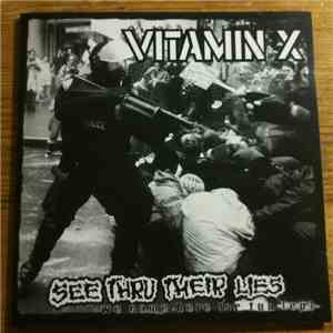 Vitamin X - See Thru Their Lies