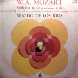 W. A. Mozart, Waldo De Los Rios - Sinfonia N. 40 / Concerto N. 21