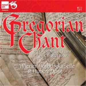 Wiener Hofburgkapelle / P. Hubert Dopf - Gregorian Chant For The Church Yea ...