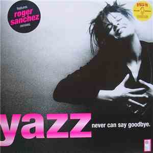 Yazz - Never Can Say Goodbye