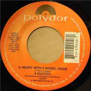 4 Runner - A Heart With 4 Wheel Drive