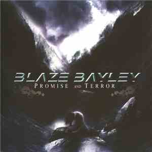 Blaze Bayley  - Promise And Terror