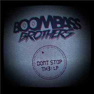 BoomBassBrothers - Don't Stop LP