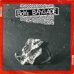 Boys Brigade - Melody