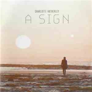 Charlotte Hatherley - A Sign