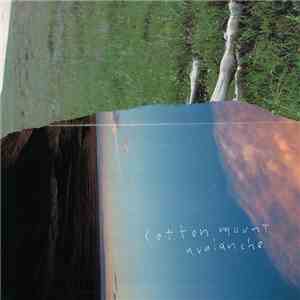 Cotton Mount - Avalanched
