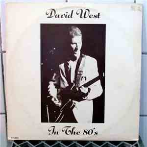 David West  - In The 80's