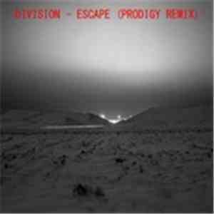 Division - Escape (Prodigy Remix)