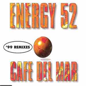 Energy 52 - Café Del Mar ('99 Remixes)
