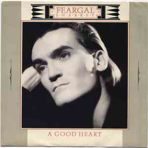 Feargal Sharkey - A Good Heart