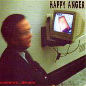 Happy Anger - Nonsense... dreams
