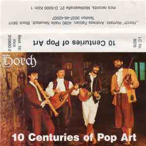 Horch - 10 Centuries Of Pop Art