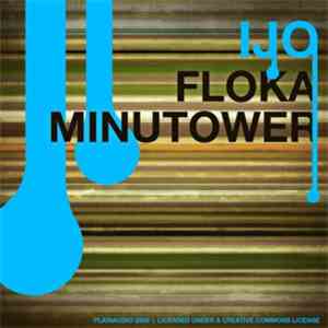 IJO - Floka / Minutower
