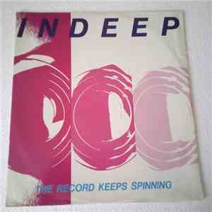 Indeep - The Record Keeps Spinning
