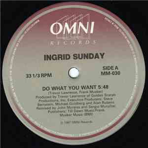 Ingrid Sunday - Do What You Want