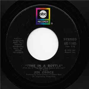 Jim Croce - Time In A Bottle