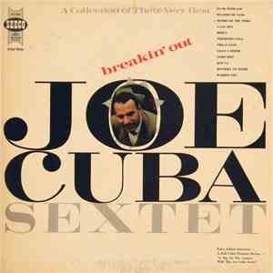 Joe Cuba Sextet - Breakin' Out (A Collection Of Their Very Best)