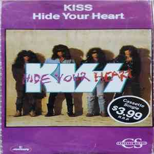 Kiss - Hide Your Heart