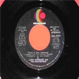 Larry Raspberry And The Highsteppers - Rock 'N Roll Warning