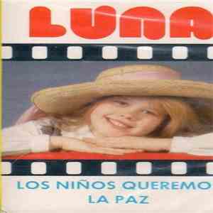 Luna  - Los Niños Queremos La Paz