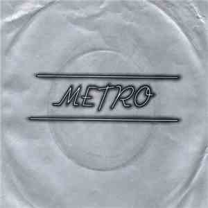 Metro  - Girls In Love / I Don't Wanna Dance