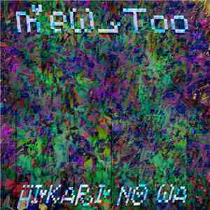 meW_Too - Hikari No Wa