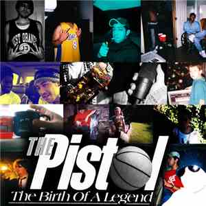 Pistol  - The Birth Of A Legend