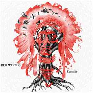 Red Woods - Factory