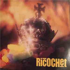 Ricochet - Ricochet