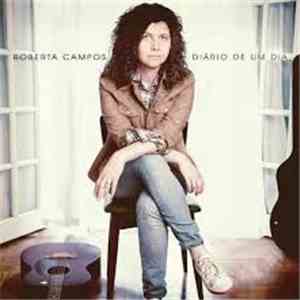 Roberta Campos - Diário de Um Dia