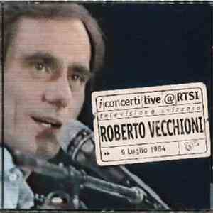 Roberto Vecchioni - Live@rtsi