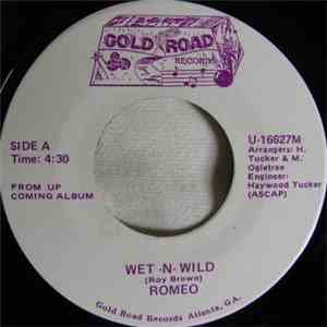 Romeo  - Wet -N- Wild