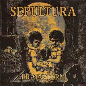 Sepultura - Brainstorm