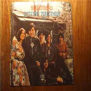 Silverbird  - Getting Together