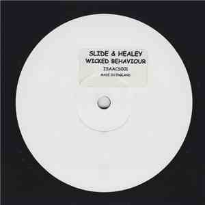 Slide & Healey - Wicked Behaviour