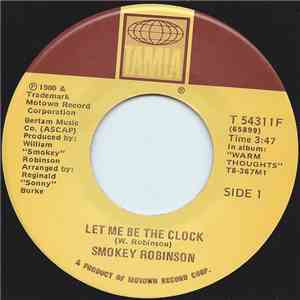 Smokey Robinson - Let Me Be The Clock / Travelin' Through