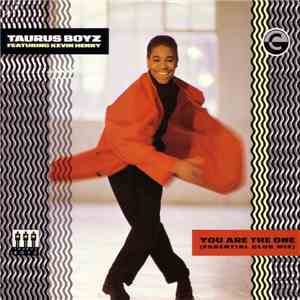 Taurus Boyz Featuring Kevin Henry - You Are The One (Essential Club Mix)