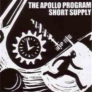 The Apollo Program / Short Supply - Split