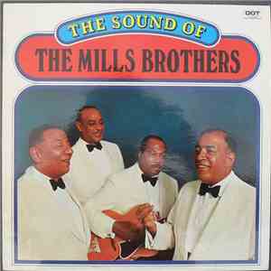 The Mills Brothers - The Sound Of The Mills Brothers