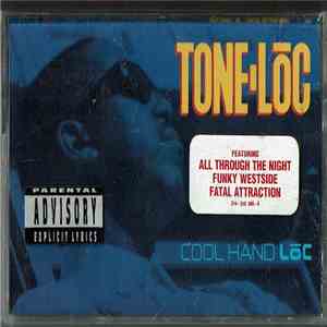Tone Loc - Cool Hand Loc