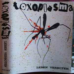 Toxoplasma - Leben Verboten