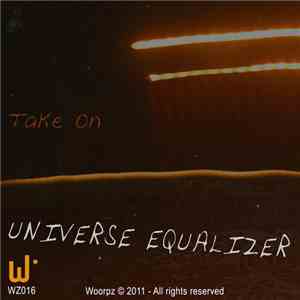 Universe Equalizer - Take On