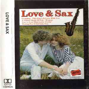 Unknown Artist - Love & Sax