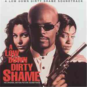Various - A Low Down Dirty Shame (Original Motion Picture Soundtrack)