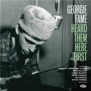 Various - Georgie Fame Heard Them Here First