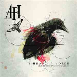 AFI - I Heard A Voice - Live From Long Beach Arena